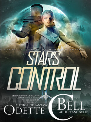 cover image of Star's Control Episode Four